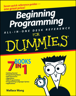 Wallace Wang Beginning Programming All-In-One Desk Reference For Dummies