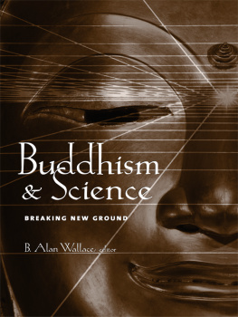 Wallace - Buddhism & science: breaking new ground