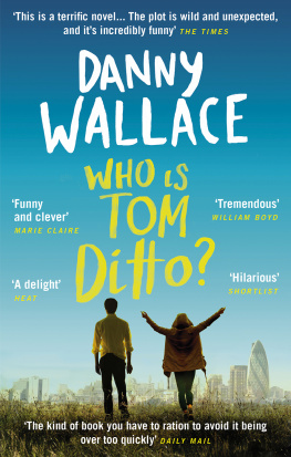 Wallace - Who Is Tom Ditto?