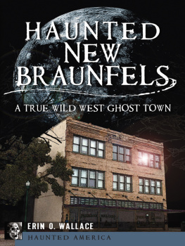 Wallace - Haunted New Braunfels