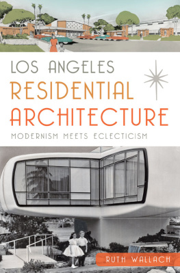 Wallach - Los Angeles Residential Architecture