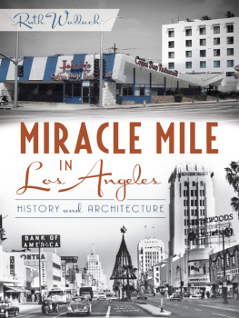 Wallach - Miracle Mile in Los Angeles: history and architecture