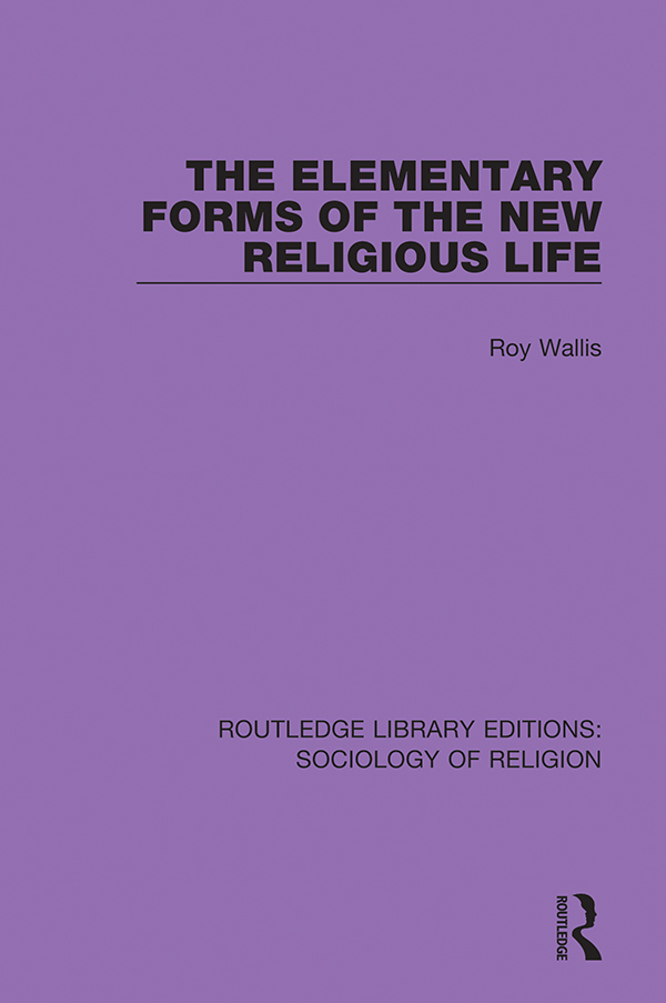 ROUTLEDGE LIBRARY EDITIONS SOCIOLOGY OF RELIGION Volume 3 THE ELEMENTARY FORMS - photo 1