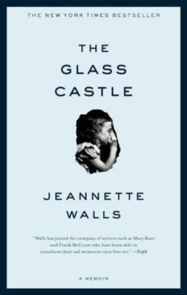 Walls - The glass castle: a memoir