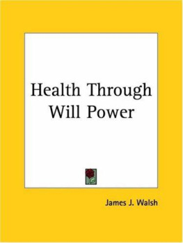 Walsh - Health Through Will Power