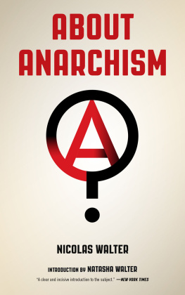 Walter Natasha About Anarchism