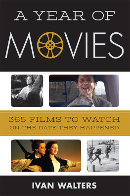 Walters - A year of movies: 365 films to watch on the date they happened