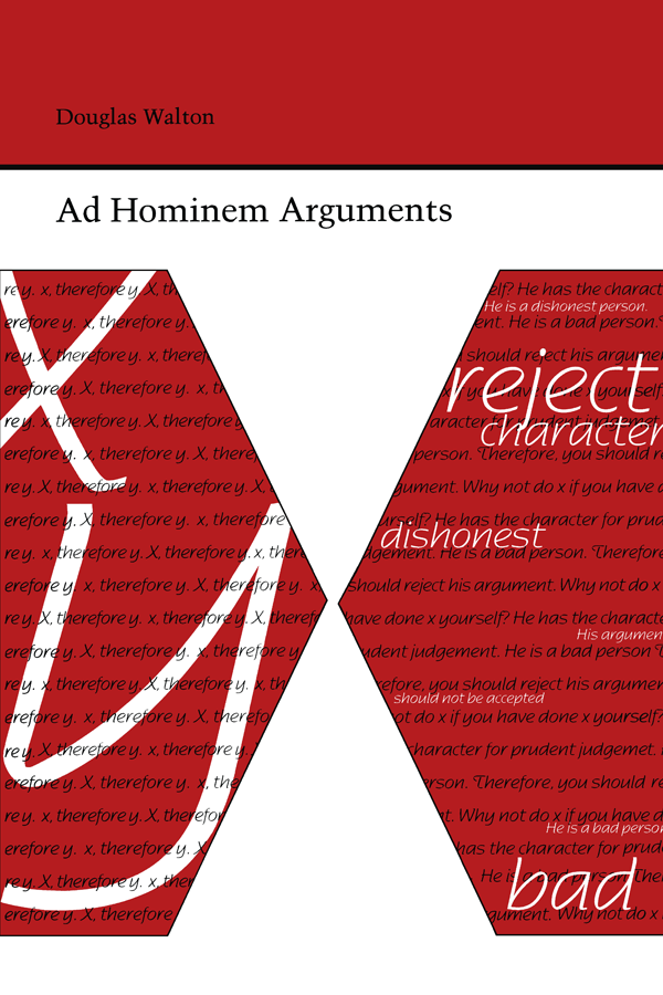 Ad Hominem Arguments Copyright 1998 The University of Alabama Press Tuscaloosa - photo 1