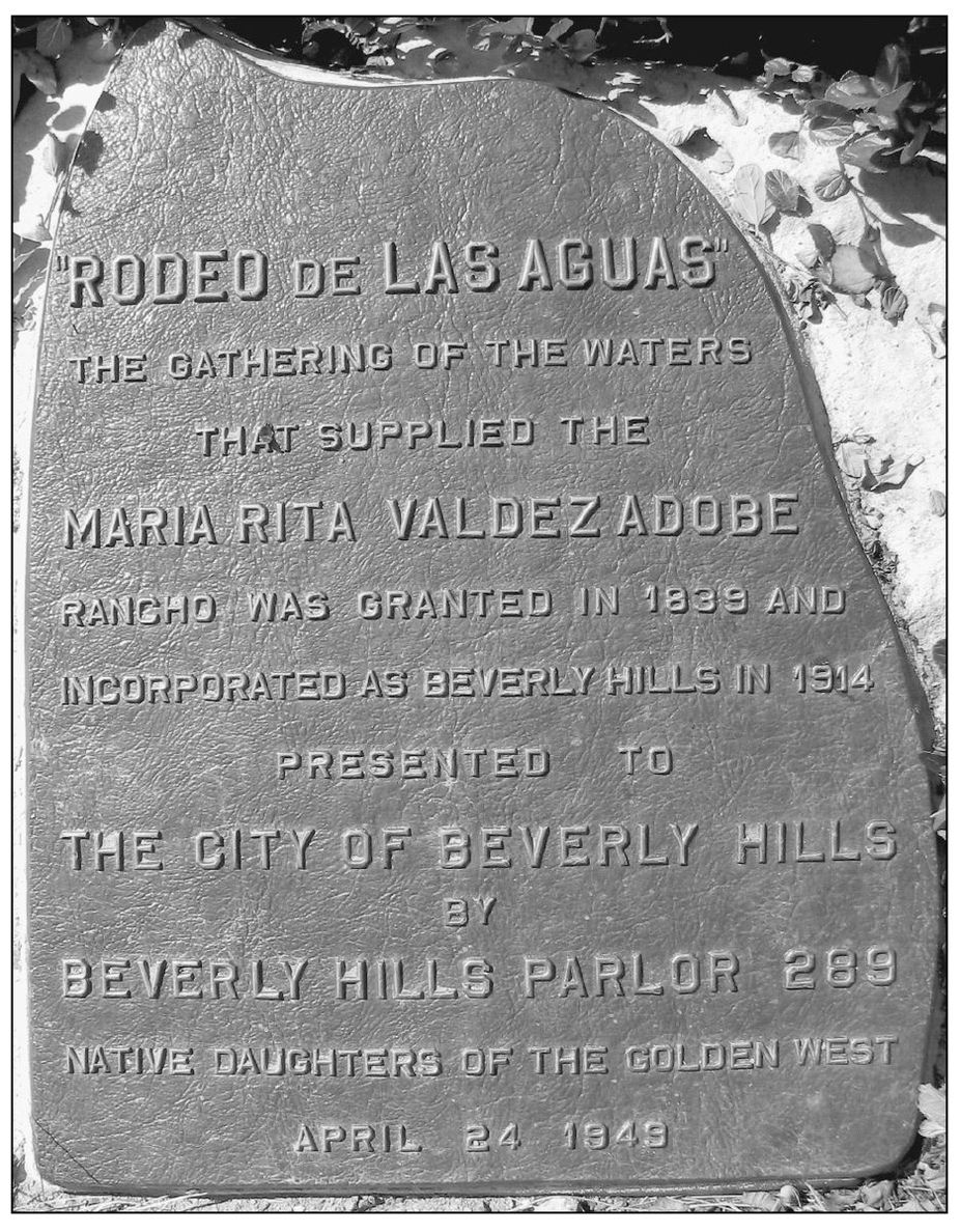 RODEO DE LAS AGUAS PLAQUE This plaque in Coldwater Park was dedicated by the - photo 4