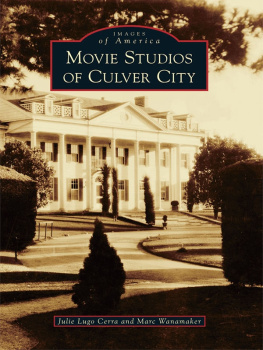 Wanamaker Marc - Movie Studios of Culver City