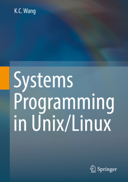 Wang - Systems Programming in Unix/Linux