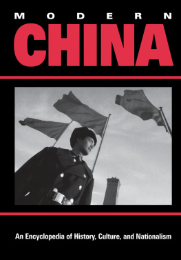 Wang Ke-wen Modern China: an encyclopedia of history, culture, and nationalism