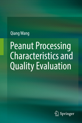 Wang - Peanut Processing Characteristics and Quality Evaluation