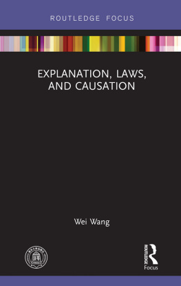 Wang - Explanation, Laws, and Causation