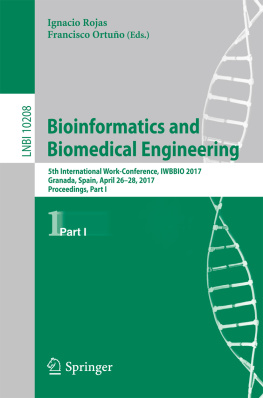 Ortuño Guzmán Francisco M. Bioinformatics and Biomedical Engineering: 5th International Work-Conference, IWBBIO 2017, Granada, Spain, April 26-28, 2017, Proceedings