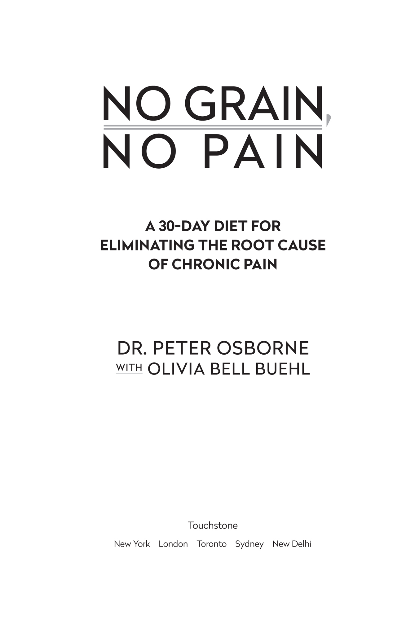 No grain no pain a 30-day diet for eliminating the root cause of chronic pain - image 1