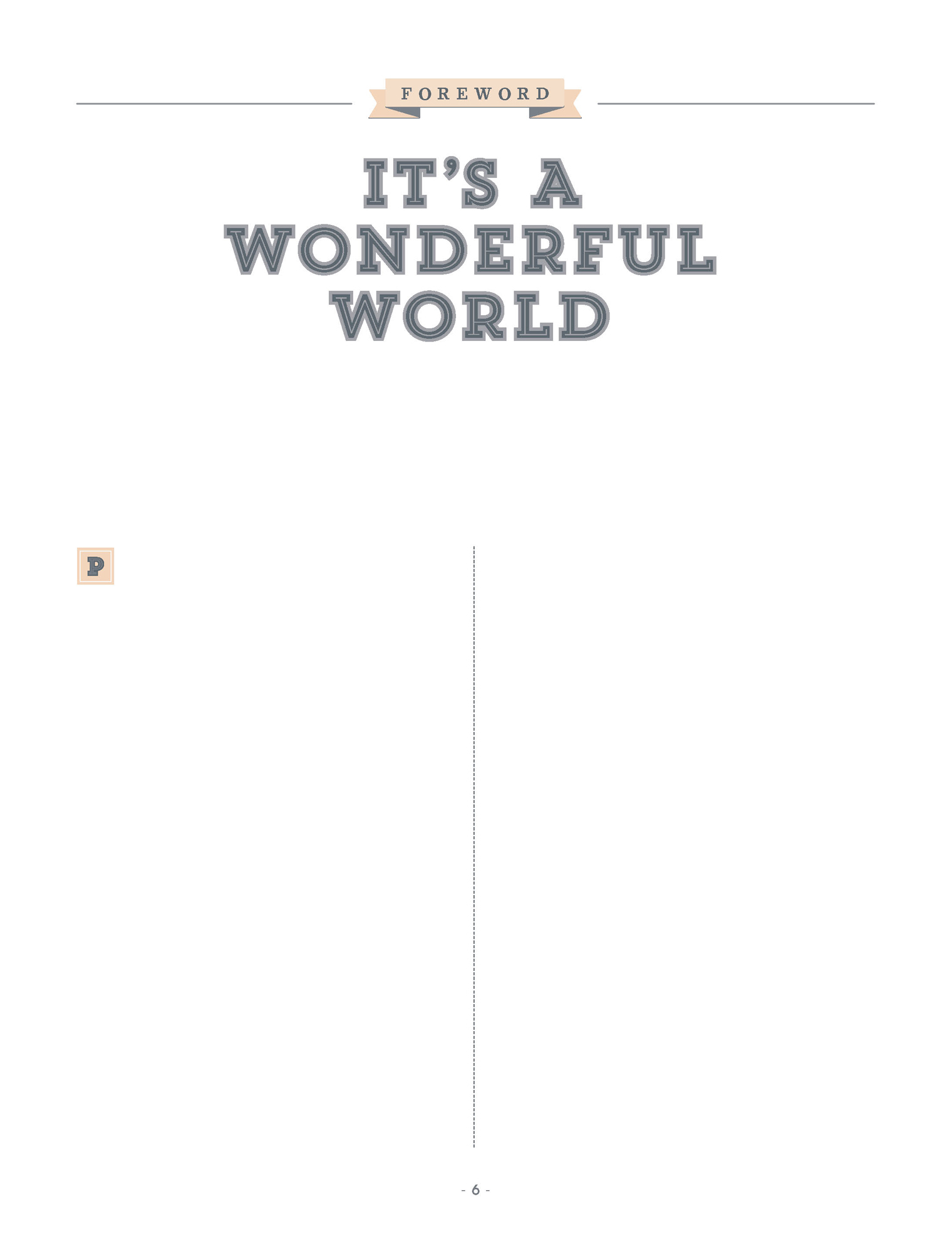 FOREWORD ITS A WONDERFUL WORLD THE GREATEST ADVENTURE NOW IS TO TRAVEL TO SEE - photo 10