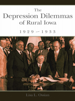 Ossian - The Depression Dilemmas of Rural Iowa, 1929-1933