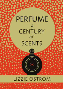 Ostrom Perfume: a century of scents