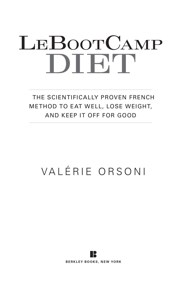 Lebootcamp diet the scientifically-proven French method to eat well lose weight and keep it off for good - image 2