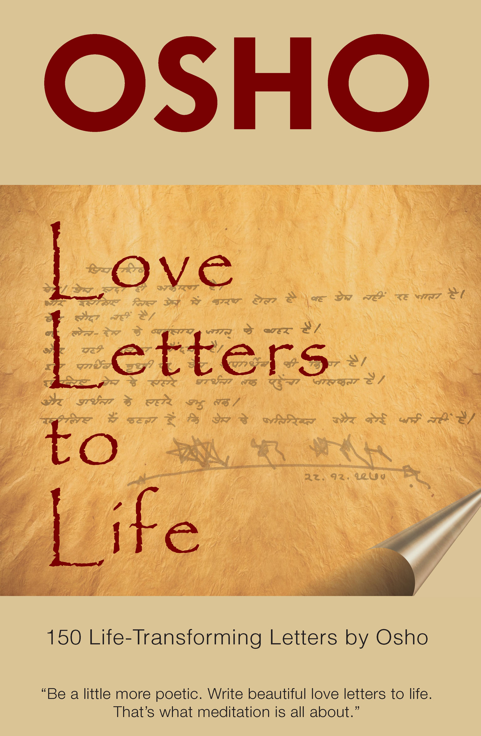 Love Letters to Life 150 Life-Transforming Letters by Osho ISBN - photo 1