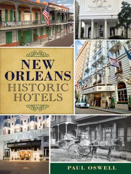 Oswell New Orleans Historic Hotels