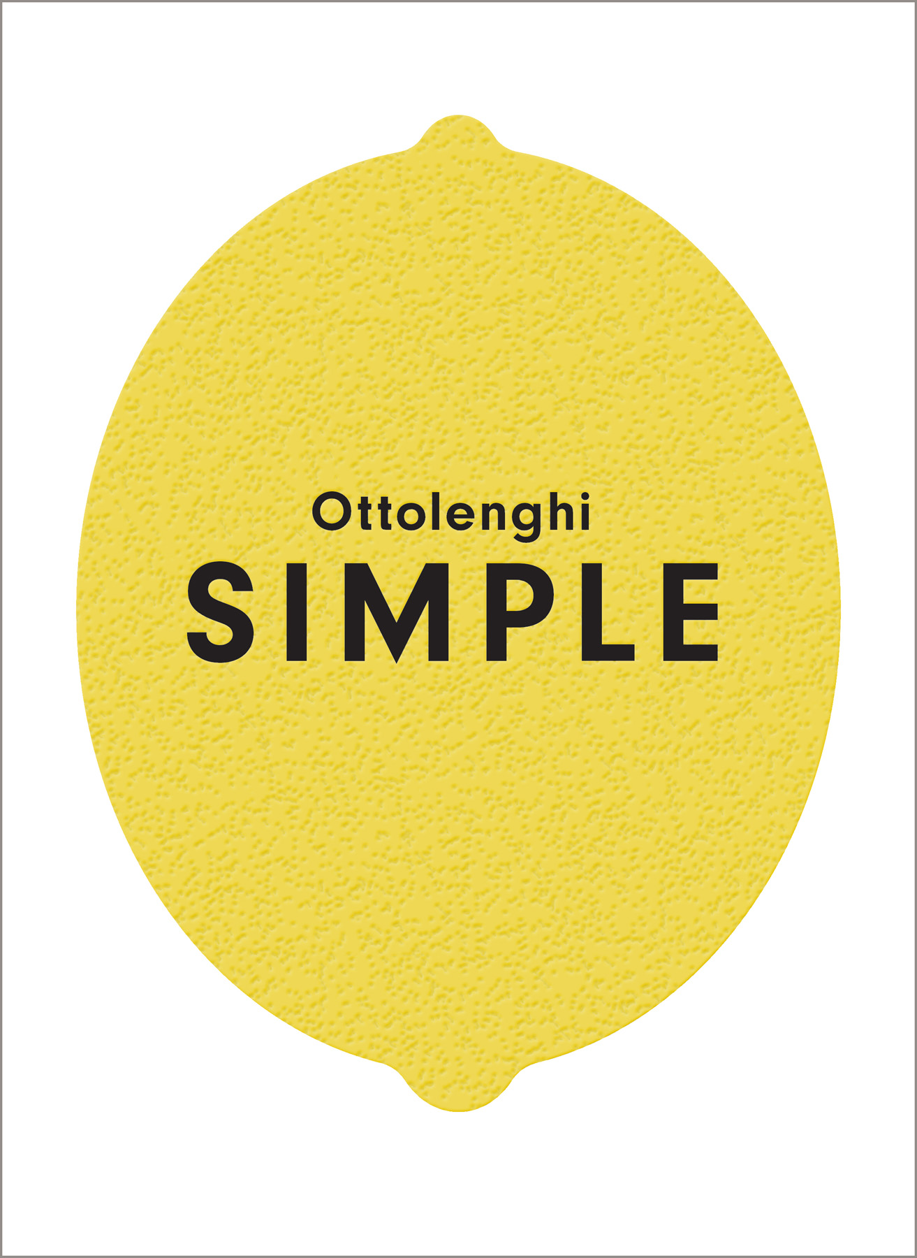 Contents About the Book Everything you love about Ottolenghi made simple - photo 1