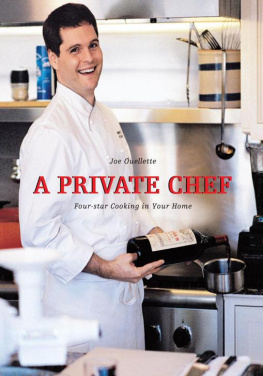 Ouellette A private chef: four-star cooking in your home