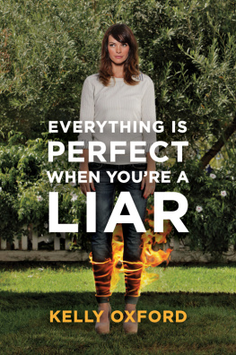Oxford - Everything Is Perfect When Youre a Liar