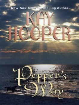 Kay Hooper Peppers Way