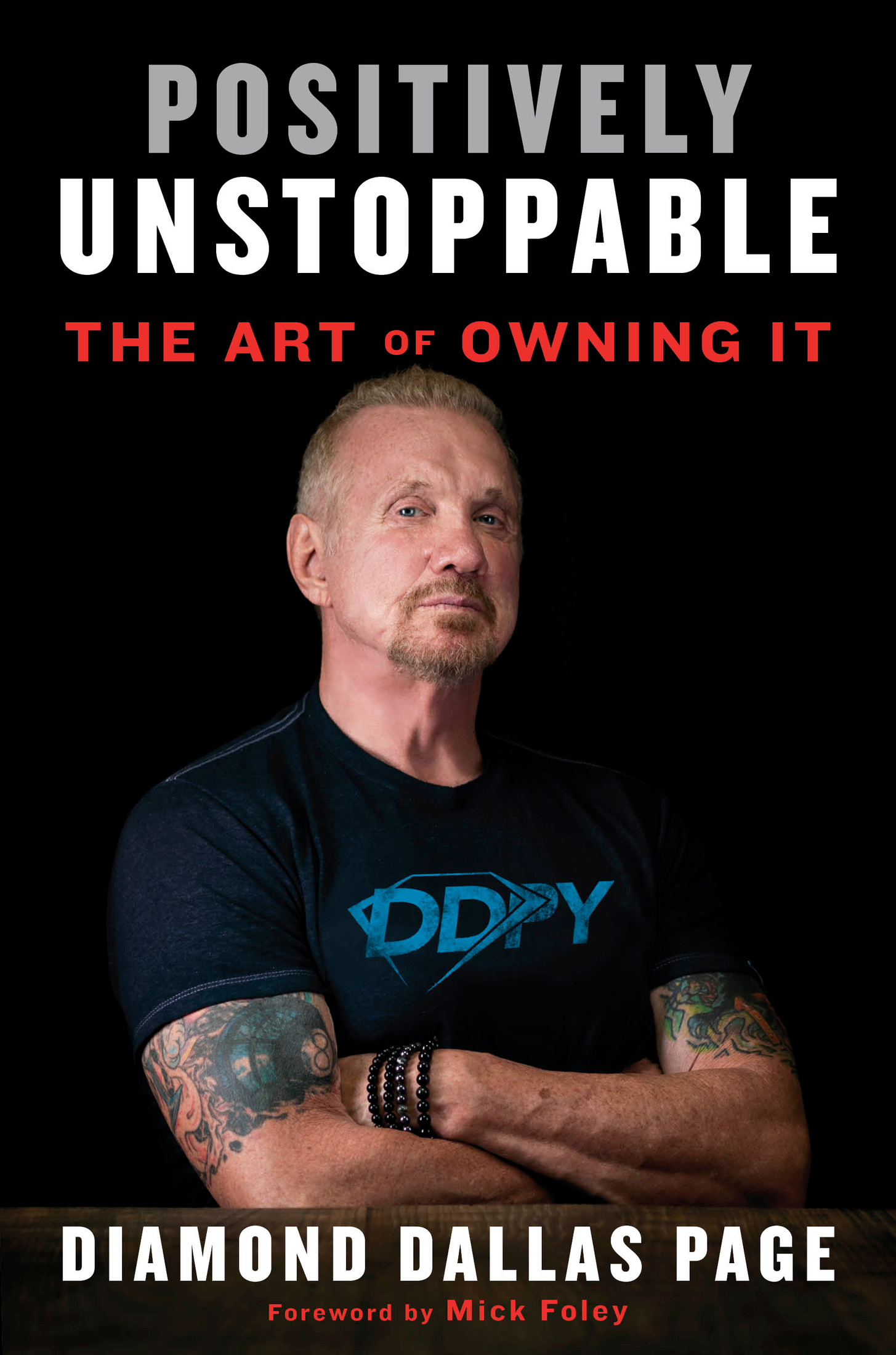 Praise for POSITIVELY UNSTOPPABLE GREAT BOOK DDPs honesty about his own - photo 1