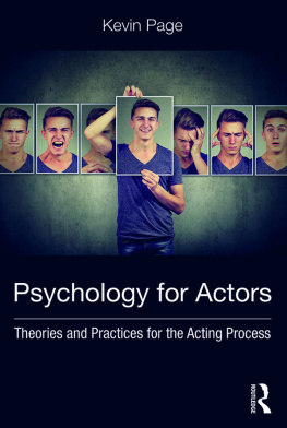 Page Psychology for actors: theories and practices for the acting process