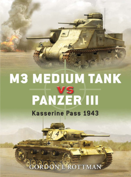 Palmer Ian - M3 Medium Tank vs Panzer III: Kasserine Pass 1943