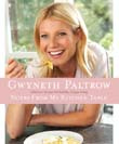 Paltrow - Notes from my kitchen table: delicious, easy recipes for healthy, happy living