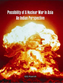 Pamidi - Possibility of Nuclear War in Asia: an Indian Perspective