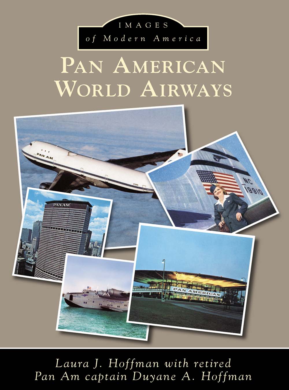 IMAGES of America PAN AMERICAN WORLD AIRWAYS The US Postal Service issued - photo 1