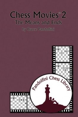 Pandolfini - Chess Movies 2: the Means and Ends