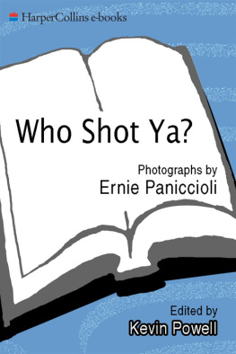 Paniccioli - Who shot ya?: an illustrated history of hip hop