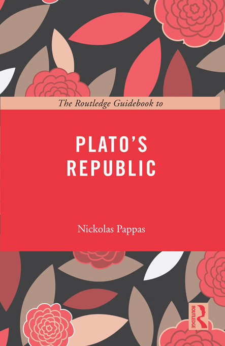 Routledge Guides to the Great Books The Routledge Guidebook to Platos Republic - photo 1