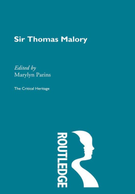 Parins - Sir Thomas Malory: the Critical Heritage