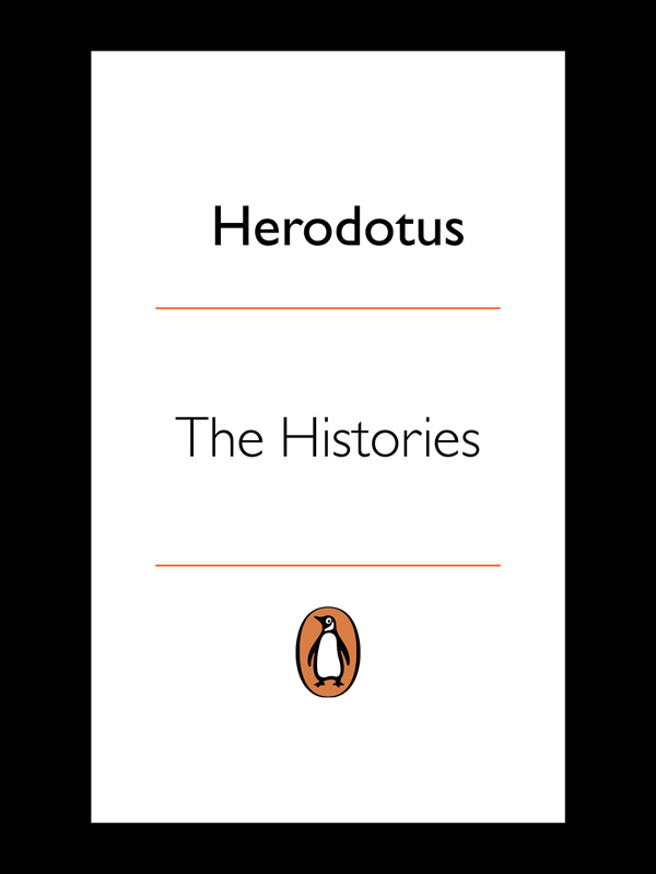 HERODOTUS The Histories Translated by AUBREY DE SLINCOURT Revised with - photo 2