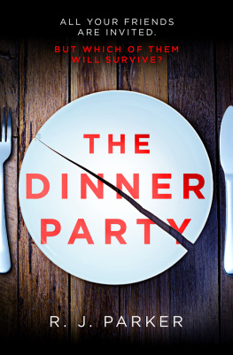 Parker - The Dinner Party