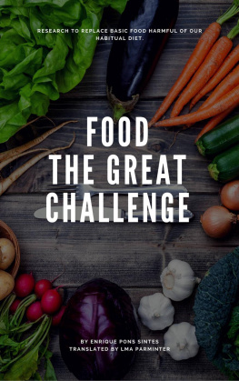 Parminter L. M. A. - Food, the great challenge