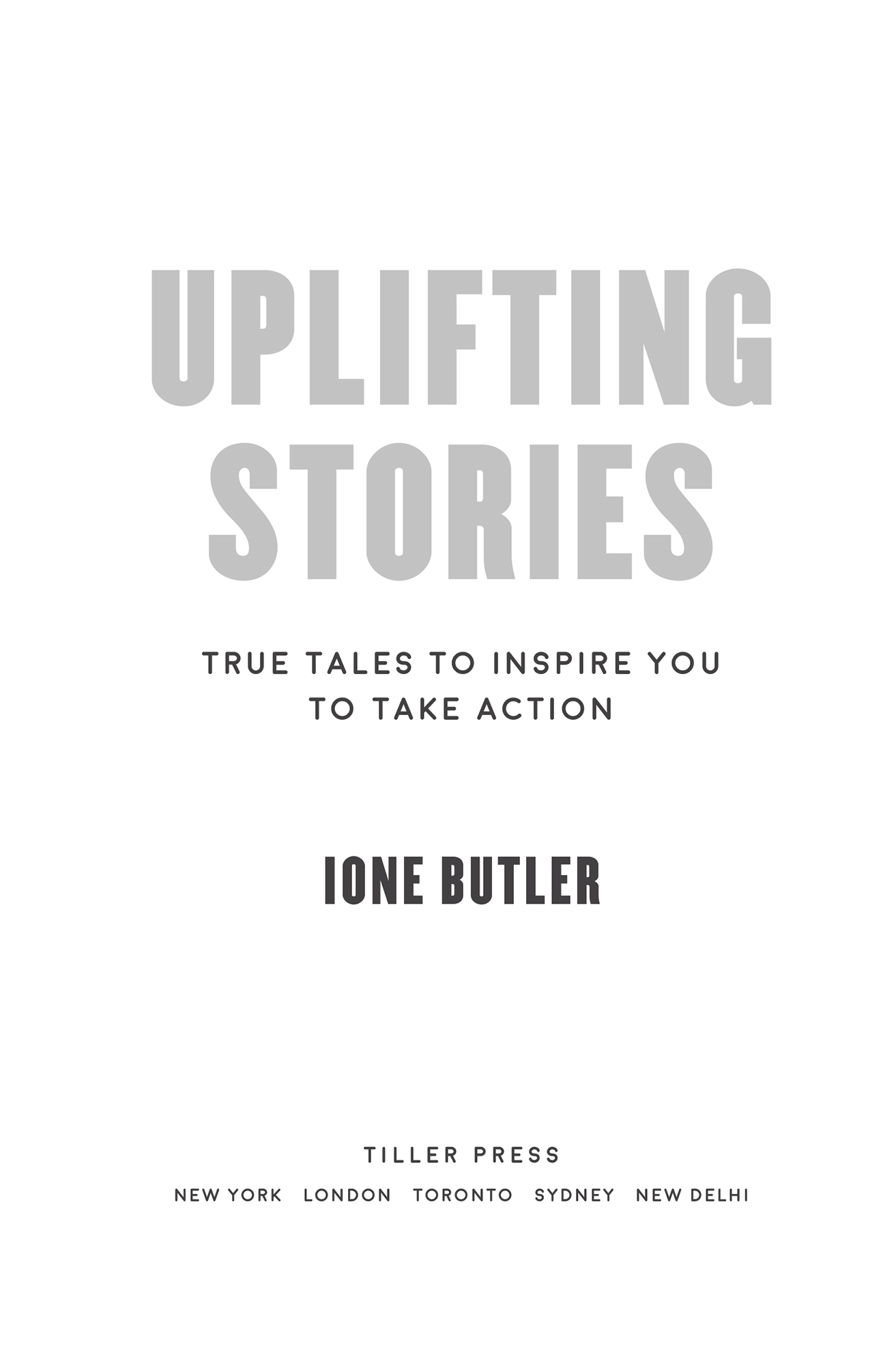 Uplifting StoriesTrue Tales to Inspire You to Take Action - image 2