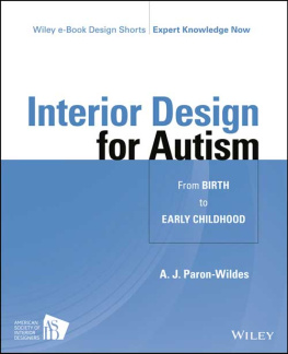 Paron-Wildes - Interior Design for Autism from Birth to Early Childhood