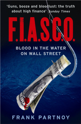 Partnoy - FIASCO: Blood in the Water on Wall Street