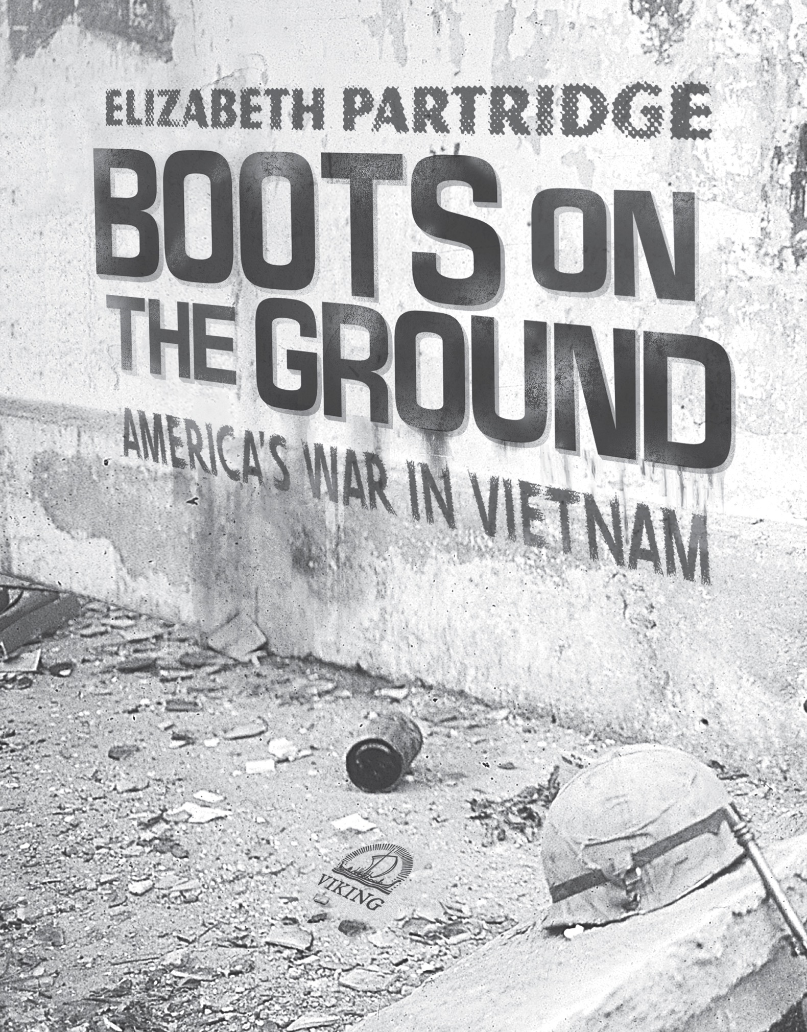 Boots on the Ground Americas War in Vietnam - image 2