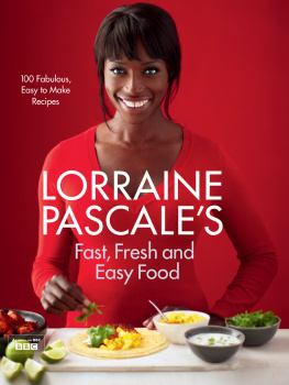 Pascale - Fast, Fresh and Easy Meals