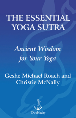 Patañjali - The essential Yoga sutra: ancient wisdom for your yoga