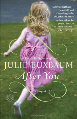 Julie Buxbaum After You (Random House Readers Circle)